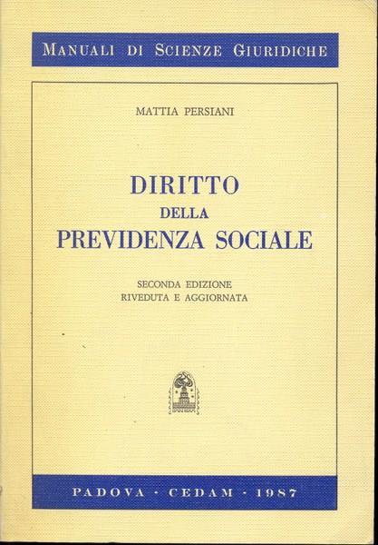 Diritto della previdenza sociale - Mattia Persiani - copertina