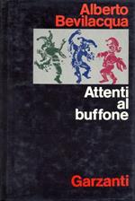 Attenti al buffone