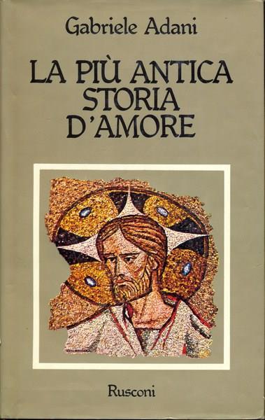 La più antica storia d'amore - Gabriele Adani - copertina