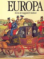 Europa, storie di viaggiatori italiani