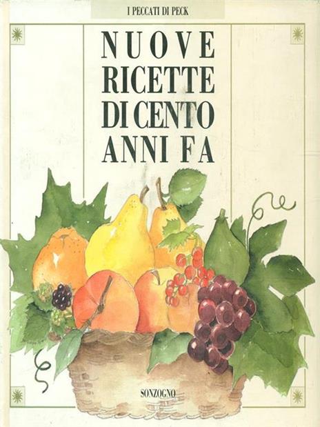 Nuove ricette di cento anni fa - 4