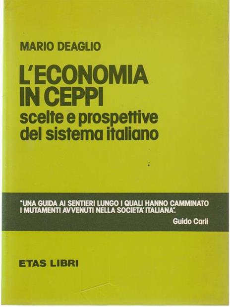 L' economia in ceppi - Mario Deaglio - 10