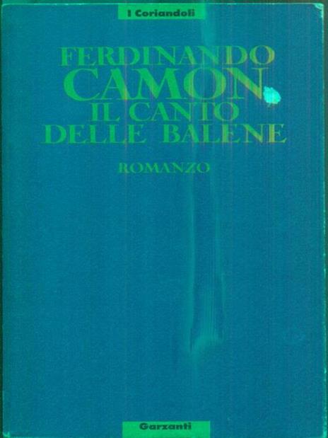 Il canto delle balene - Ferdinando Camon - copertina