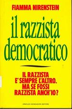 Il razzista democratico