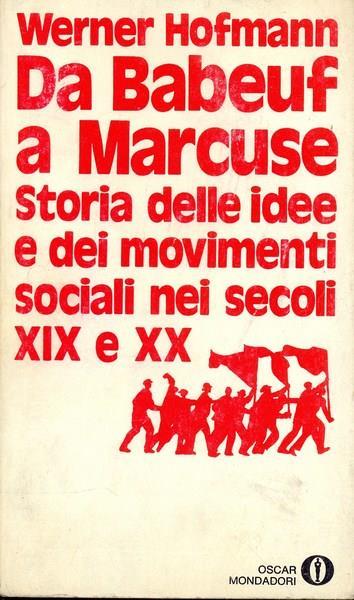 Da Babeuf a Marcuse - Werner Hofmann - 9