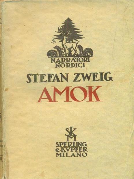 Amok - Stefan Zweig - 2