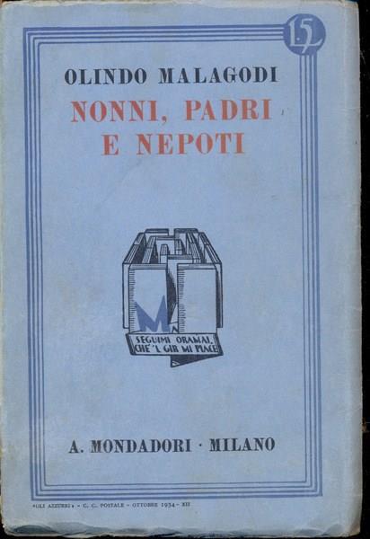 Nonni padri nipoti - Olindo Malagodi - copertina