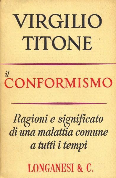Il conformismo - Virgilio Titone - 3