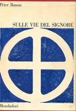 Sulle vie del signore