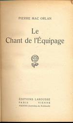 Le chant de l'equipage. In lingua francese