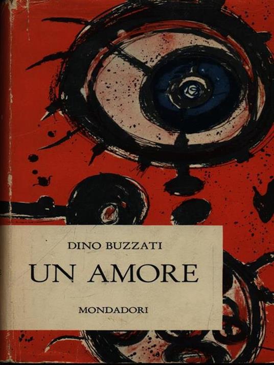 Un amore - Dino Buzzati - 3