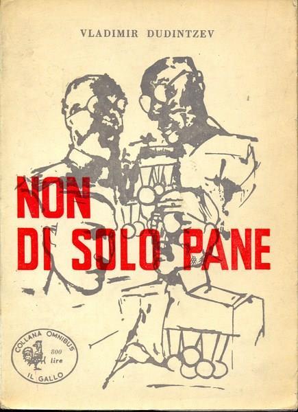 Non di solo pane - Vladimir Dudintzev - copertina