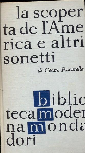 La scoperta de l'America e altri sonetti - Cesare Pascarella - 4