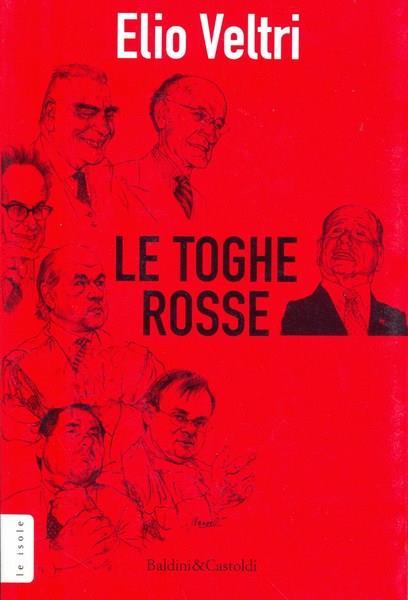 Le Toghe Rosse - Elio Veltri - copertina