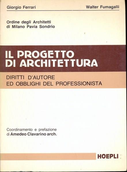 iL progetto di architettura - G. Ferrari - 2