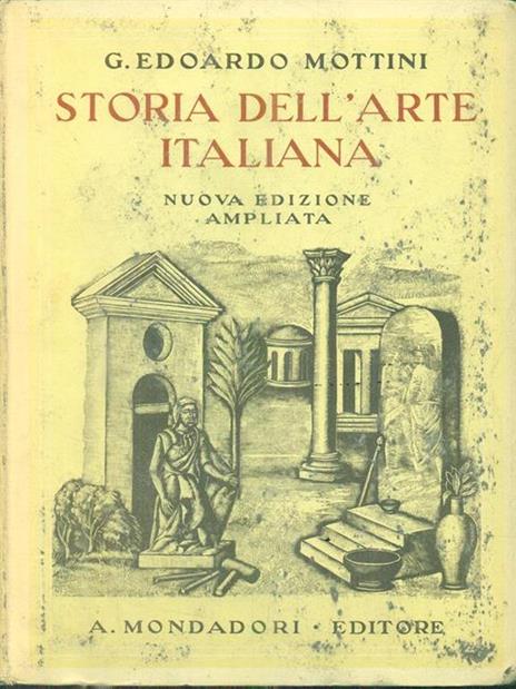 Storia dell'arte italiana - Edoardo Mottini - 8