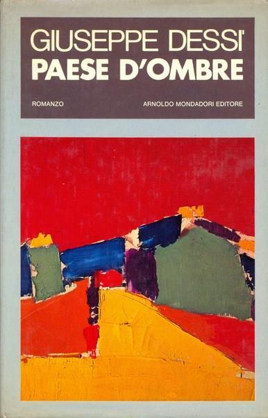 Paese d'ombre - Giuseppe Dessì - 7