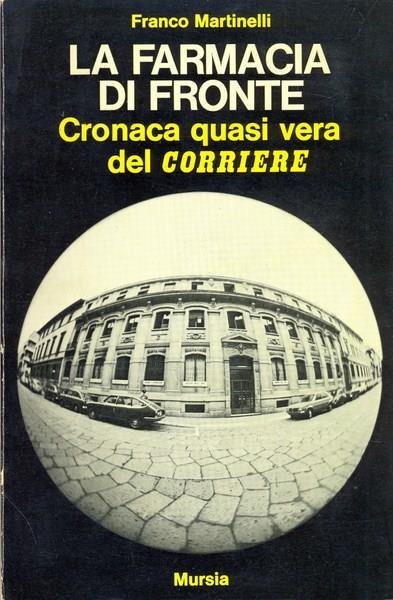 La farmacia di fronte - Franco Martinelli - copertina