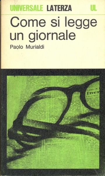 Come si legge un giornale - Paolo Murialdi - 3