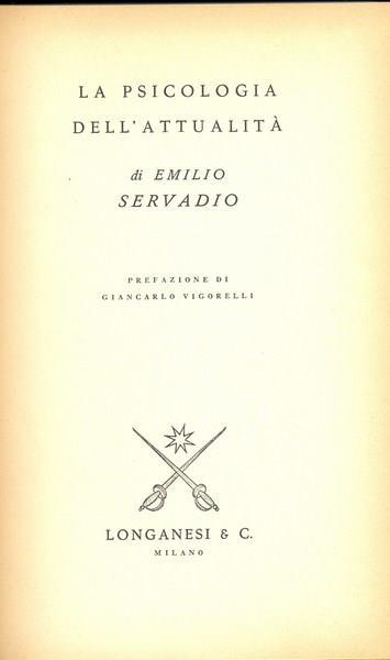 La psicologia dell'attualità - Emilio Servadio - copertina