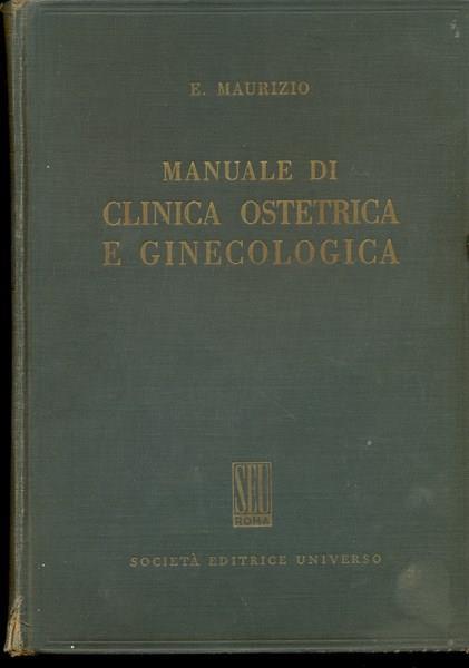 Manuale di clinica ostetrica e ginecologica - 12