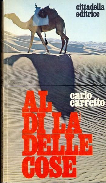 Al di là delle cose - Carlo Carretto - 2