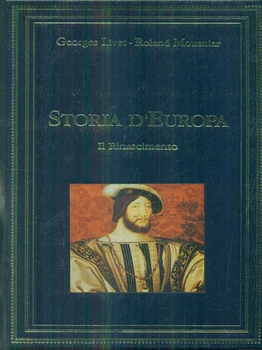 Storia d'Europa Il Rinascimento - 11