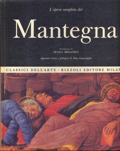 L' opera completa del Mantegna - Niny Garavaglia - 4