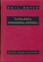 Patologia ginecologica ed ostetrica