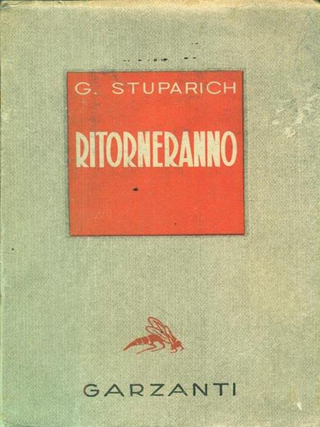 Ritorneranno - Giani Stuparich - 2