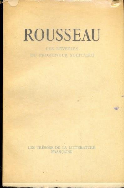 Les reveries du promeneur solitaire. In lingua francese - Jean-Jacques Rousseau - 5