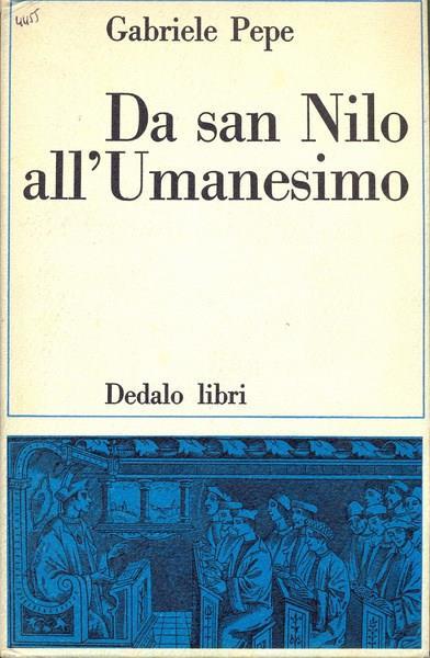 Da san Nilo all'umanesimo - Gabriele Pepe - 10