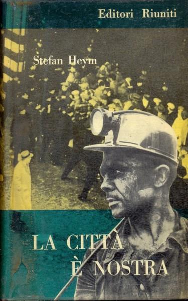 La città é nostra - Stefan Heym - copertina