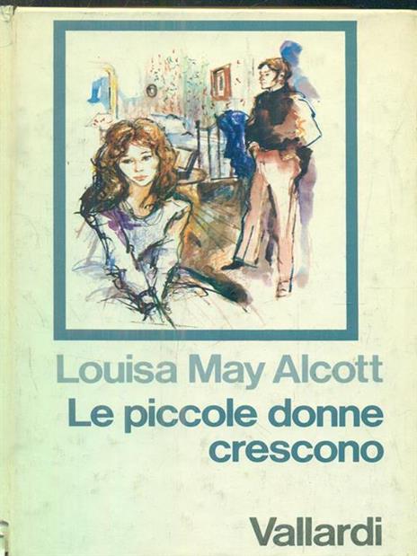 Le piccole donne crescono - Louisa May Alcott - copertina
