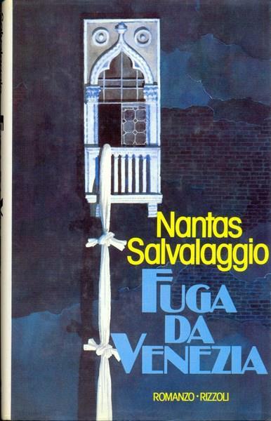 Fuga da Venezia - Nantas Salvalaggio - copertina