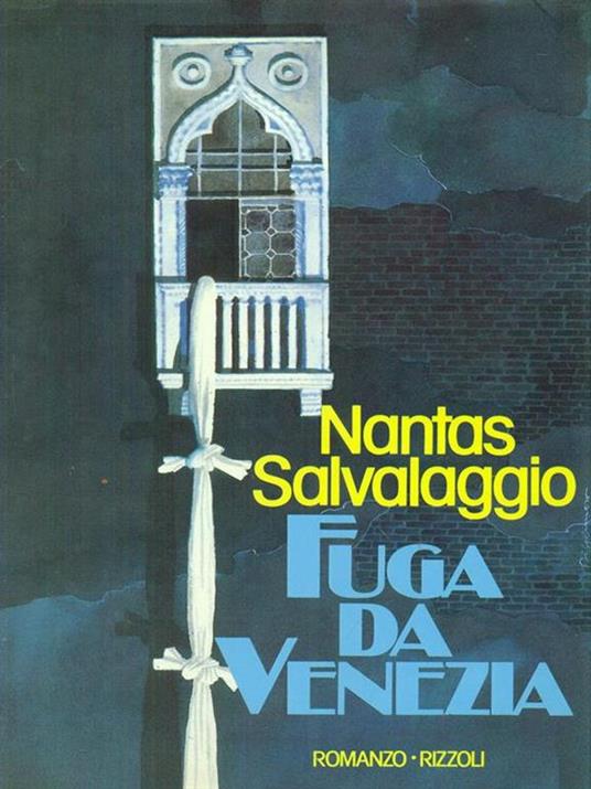 Fuga da Venezia - Nantas Salvalaggio - 6