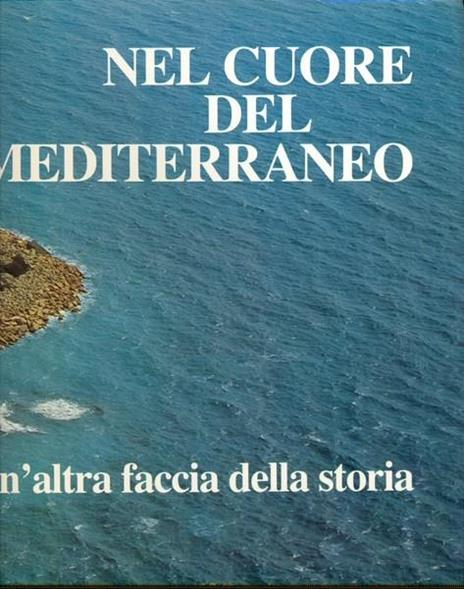 Nel cuore del Mediterraneo - Sabatino Moscati - 2