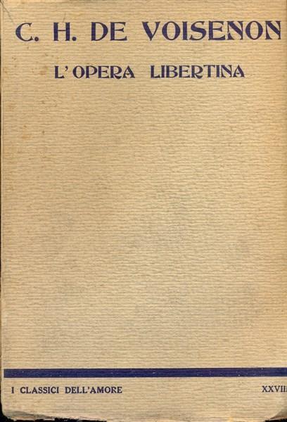 L' opera libertina - Claude-Henri de Fusée de Voisenon - copertina