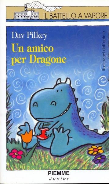 Un amico per Dragone - Dav Pilkey - 2