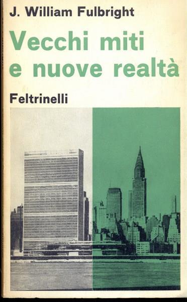 Vecchi miti e nuove realtà - J. William Lloyd - 5