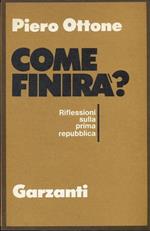 Come finirà?