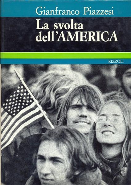 La svolta dell'America - Gianfranco Piazzesi - copertina
