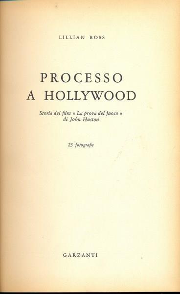 Processo a Hollywood - Lillian Ross - 3