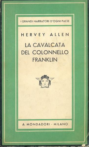 La cavalcata del colonnello Franklin - Hervey Allen - copertina