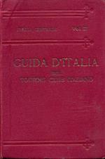 Guida d'Italia: Italia centrale vol.3