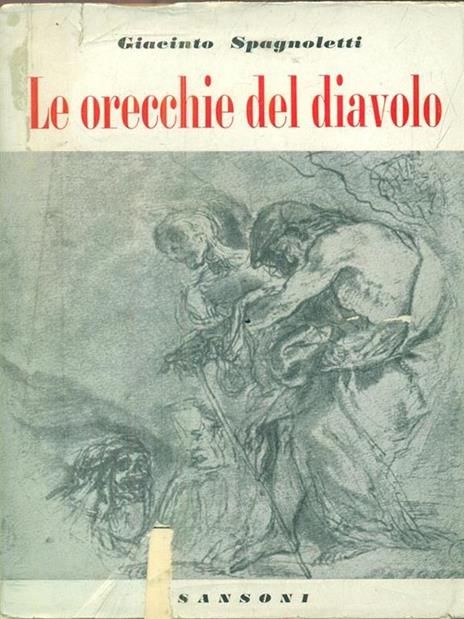 Le orecchie del diavolo - Giacinto Spagnoletti - copertina