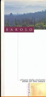 Atlante delle etichette del Barolo. Lingue: italiano, inglese, francese, tedesco