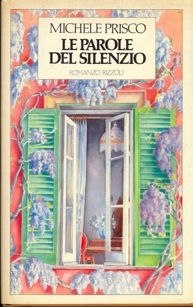 Le parole del silenzio - Michele Prisco - copertina