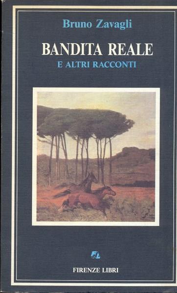 Bandita reale e altri racconti - Bruno Zavagli - 11