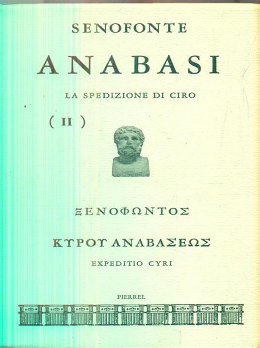 Anabasi vol. 3 - con testo greco a fronte - Senofonte - copertina